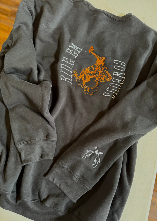 Ride ‘Em Cowboys Sweatshirt
